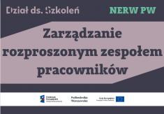 Szkolenie nt. zarządzania rozproszonym zespołem pracowników Szkolenie nt. zarządzania rozproszonym zespołem pracowników